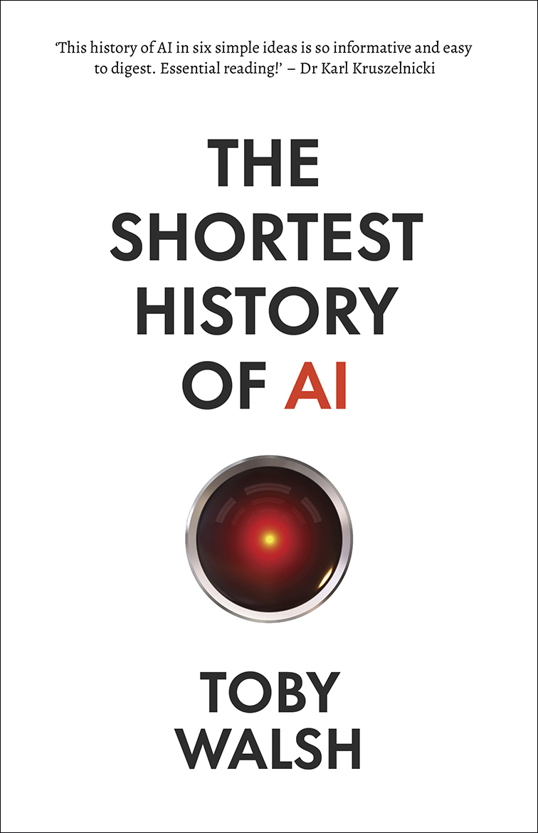 André Dao reviews ‘The Shortest History of AI’ by Toby Walsh